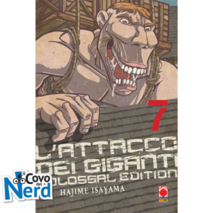Attacco dei Giganti - Colossal Edition - Vol.7