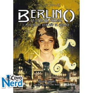 Il Richiamo di Cthulhu - 7a Edizione - Berlino la Città del Peccato