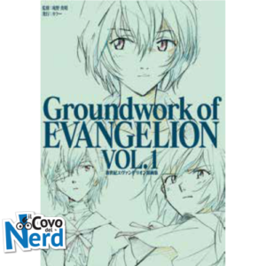 Groundwork of Evangelion Vol.1