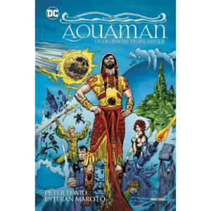 Aquaman: Le Cronache di Atlantide