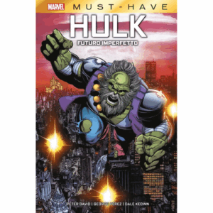 Marvel Must Have - Hulk: Futuro Imperfetto