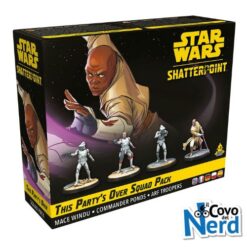 Star Wars Shatterpoint Party's Over Squad Pack En/Fr/It/De/Sp