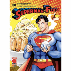 Superman Vs. Food Vol.1