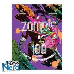 Zombie 100: Cento Cose da Fare Prima di Non-Morire Vol.8