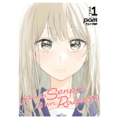La Mia Senpai è un Ragazzo Vol.1