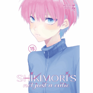 Shikimori's Not Just a Cutie Vol.15
