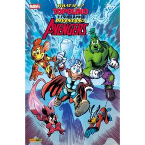 Disney-Marvel What if? Topolino e i Suoi Amici Diventano gli Avengers