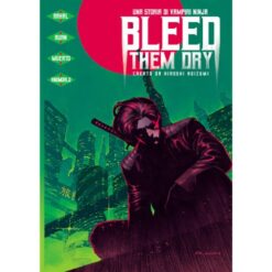 Bleed Them Dry