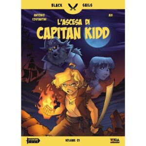 Black Sails Vol. 1 – Capitan Kidd