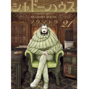 Shadows house Vol. 21