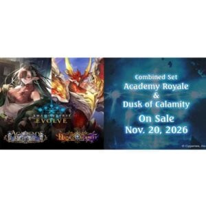 SVEE-BP2122 Shadowverse: Evolve Academy Royale & Dusk of Calamity