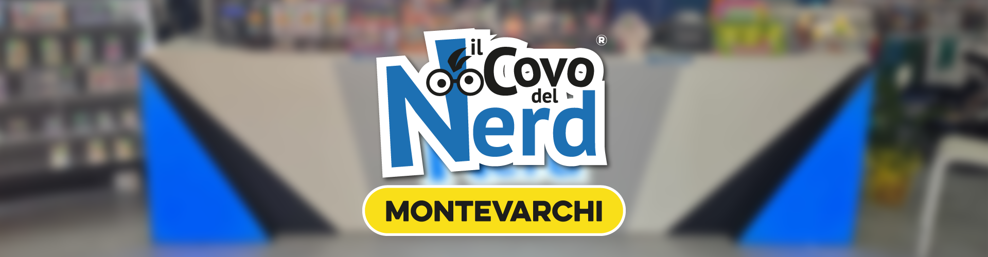 Il Covo del Nerd Montevarchi